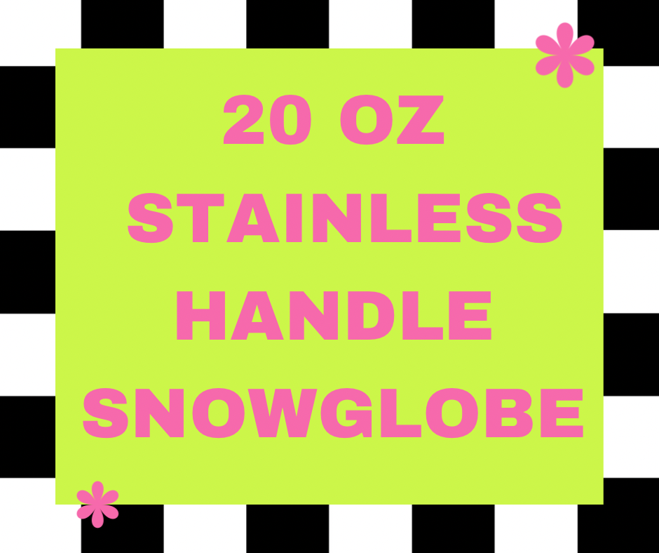 20 oz stainless handle snowglobe