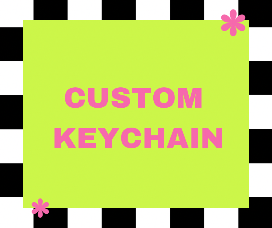 Custom keychain